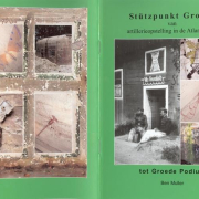 Stützpunkt Groede by Ben Muller.